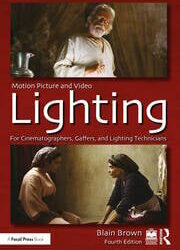 Motion Picture and Video Lighting by Brown