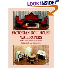 Victorian Dollhouse Wallpapers: Six Full-Color Patterns on 24 Sheets(Decorative Paper for Craftwork)