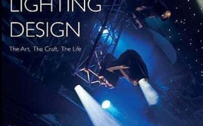 Stage Lighting Design: the Art, the Craft, the Life